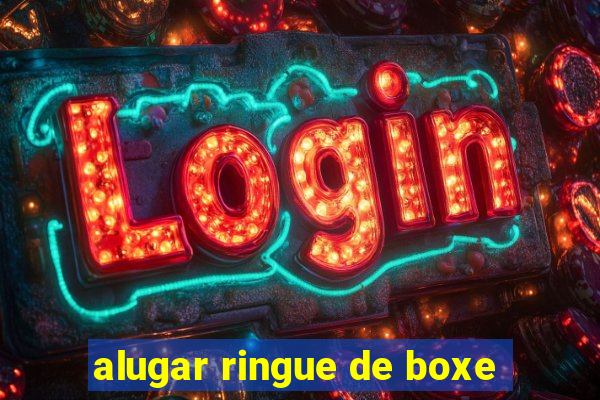 alugar ringue de boxe